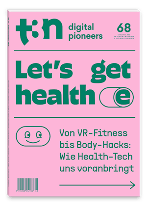 t3n Ausgabe Nr. 68 - t3n 68 | Let’s get health-e